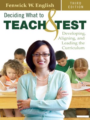 cover image of Deciding What to Teach and Test
